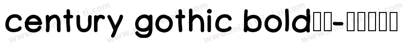 century gothic bold字体字体转换